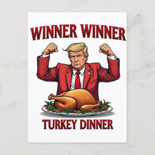 Winner Winner Turkey Dinner Trump Thanksgiving Postcard