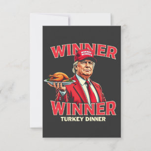 Winner Winner Turkey Dinner Trump Thanksgiving Thank You Card