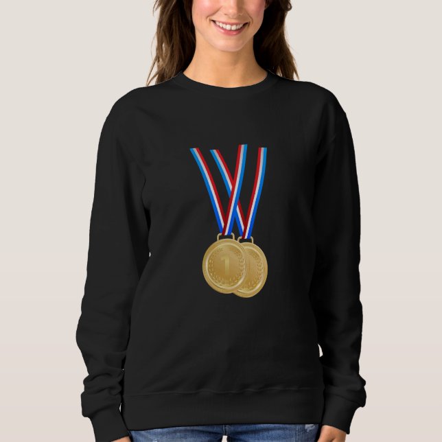 Winners and Champions - Funny Gold Medals Sweatshirt (Front)