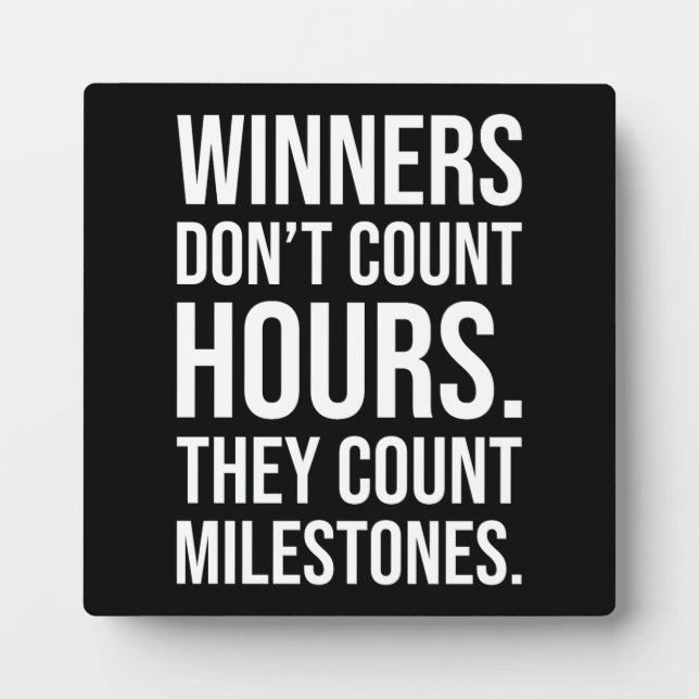 Winners Count Milestones - Success Motivational Plaque (Front)