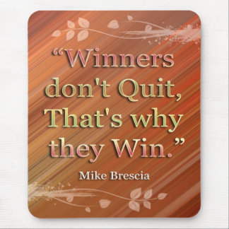 Winners-Motivational Message Mousepad