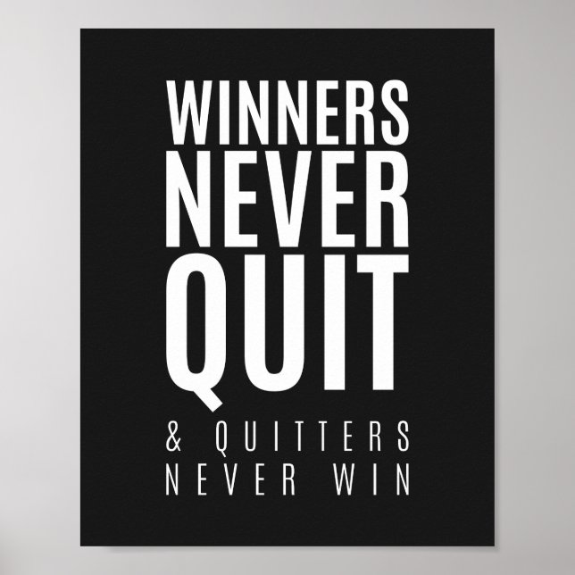 Winners Never Quit | Motivational Poster (Front)
