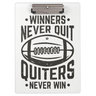 Winners Never Quit Quote  Clipboard