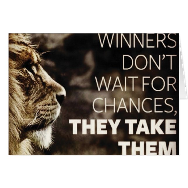 Winners Take Chances - Motivational (Front Horizontal)
