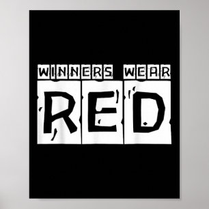 Winners Wear Red Spirit Wear Team Game Colour War Poster
