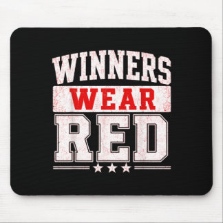 Winners Wear Red Team Spirit Week Colour War Sport Mouse Pad