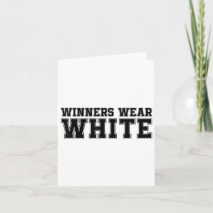 Winners Wear White Colour War Camp Team Game Compe Card