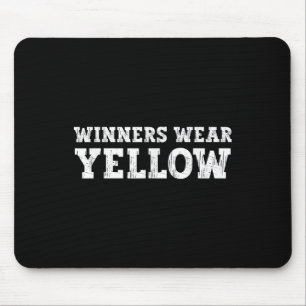Winners Wear Yellow Colour War Camp Team Game Comp Mouse Pad
