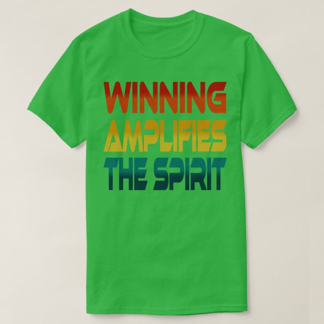 Winning Amplifies the Spirit Idium Vintage T-Shirt (Design Front)