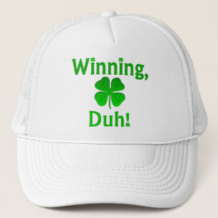 Winning, Duh! Trucker Hat