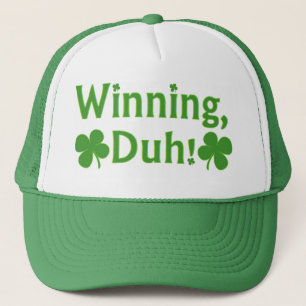 Winning, Duh! Trucker Hat