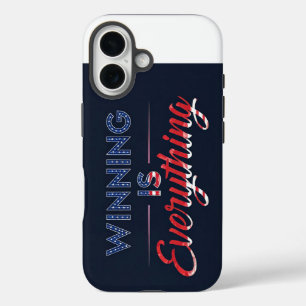 Winning Is Everything iPhone 16 Case
