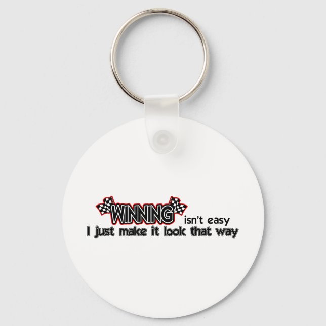 Winning Isn't Easy Key Ring (Front)
