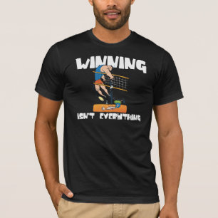 Winning Isn't Everything Volleyball Black T-Shirt
