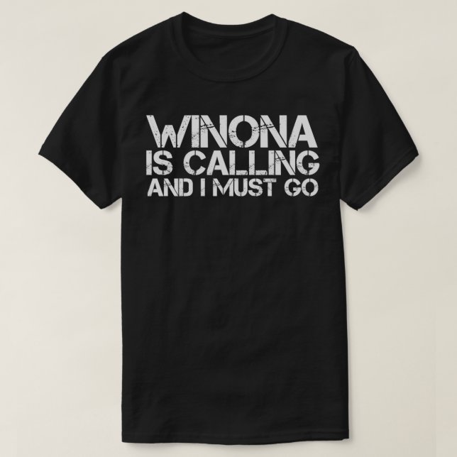 WINONA MN MINNESOTA Funny City Trip Home Roots USA T-Shirt (Design Front)