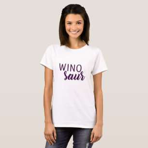 Winosaur T-Shirt