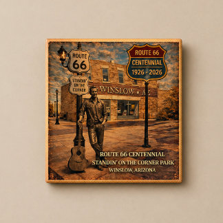 Winslow Arizona Standin' Corner Magnet