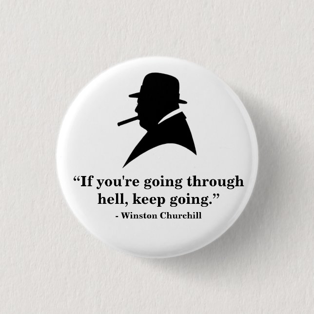 Winston Churchill Badge - Quote 1 (Front)