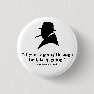 Winston Churchill Badge - Quote 1