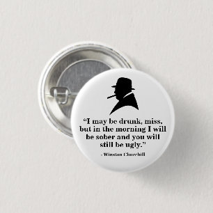 Winston Churchill Badge - Quote 20