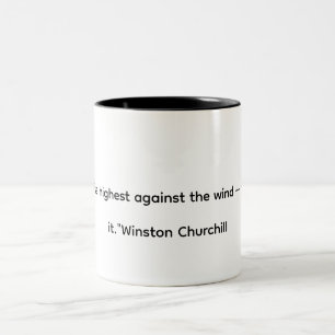 Winston Churchill Inspirational Quote Mug – Kites