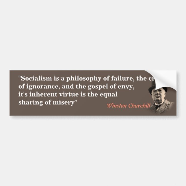 Winston Churchill Quote On Socialism Bumper Sticker (Front)
