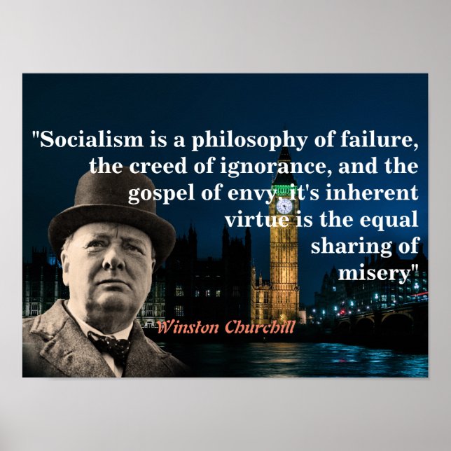 Winston Churchill Quote On Socialism Poster (Front)