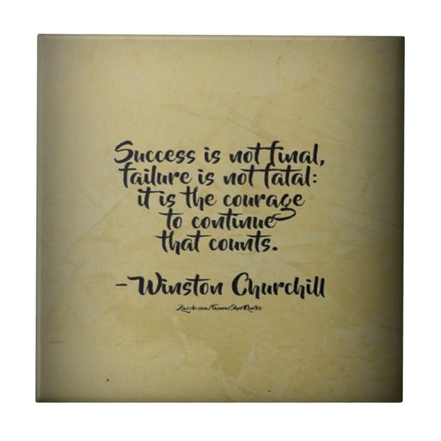 Winston Churchill Quote; Success Ceramic Tile (Front)