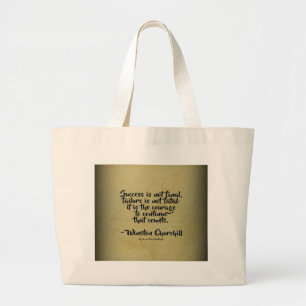 Winston Churchill Quote; Success Large Tote Bag
