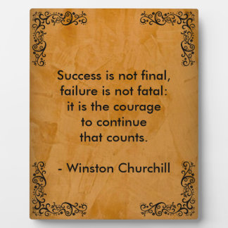 Winston Churchill Quote; Success Scroll & Stucco Plaque