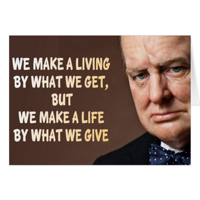 Winston Churchill We Make a Living (Front Horizontal)