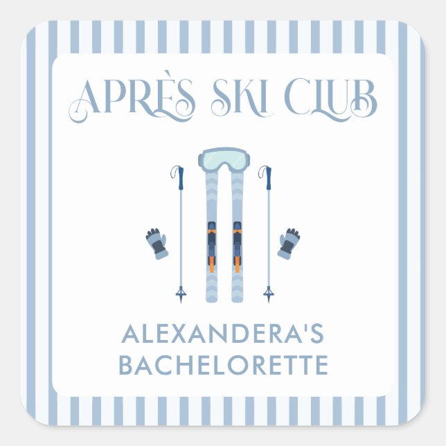 Winter Apre Ski Bachelorette Party  Square Sticker (Front)