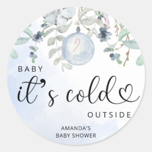 Winter Baby it's cold outside Classic Round Sticker