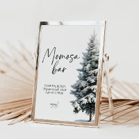 Winter Baby Shower Momosa Sign | Mum-osa Sign