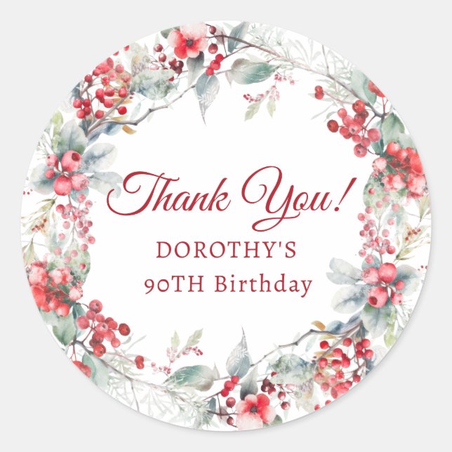Winter Berry Wreath 90th Birthday Thank You Classic Round Sticker (Front)