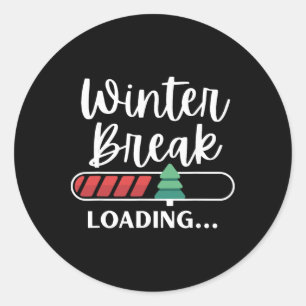 Winter Break Loading Christmas Tree Teacher Studen Classic Round Sticker