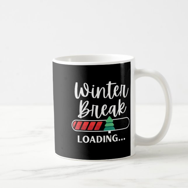 Winter Break Loading Christmas Tree Teacher Studen Coffee Mug (Right)