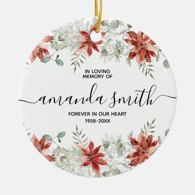 Winter Christmas Floral In Loving Memory Ceramic Ornament (Front)
