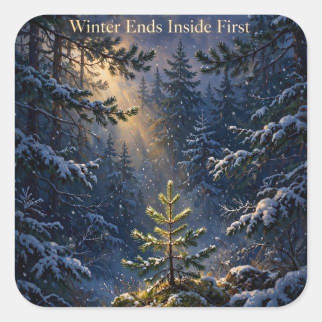 "Winter Ends Inside First" Resilience Sticker (Front)