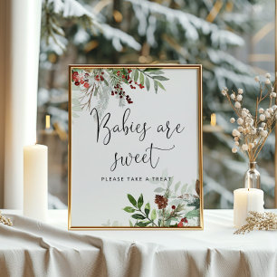 Winter evergreen Babies are sweet Poster