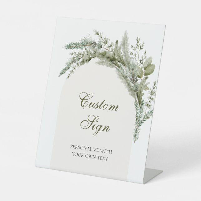 Winter Evergreen Elegant Wedding Custom Text Sign (Front)