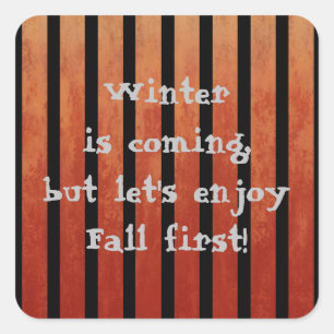 Winter Fall Black and Orange Stripes Square Sticker