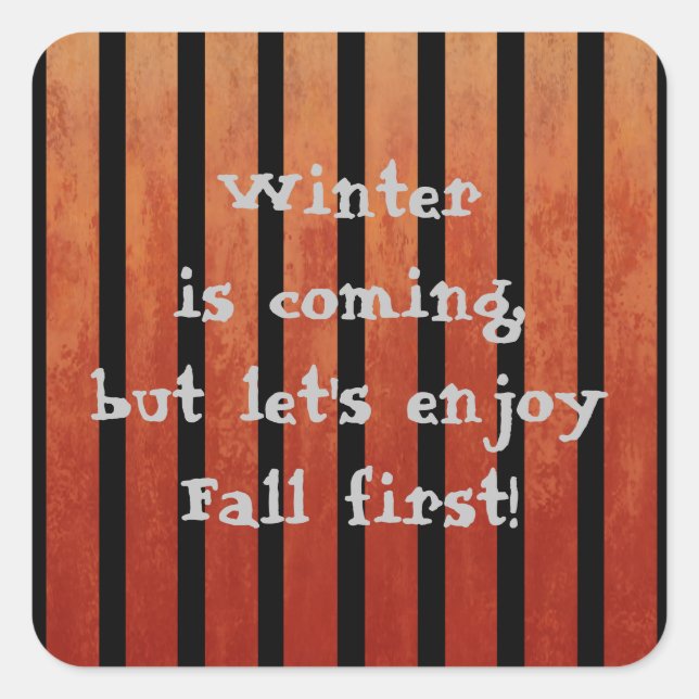 Winter Fall Black and Orange Stripes Square Sticker (Front)