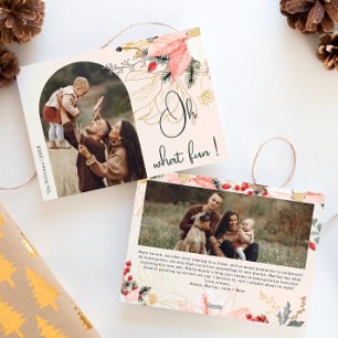 Winter Floral Arch Pink Oh What fun Two Photo Holiday Card