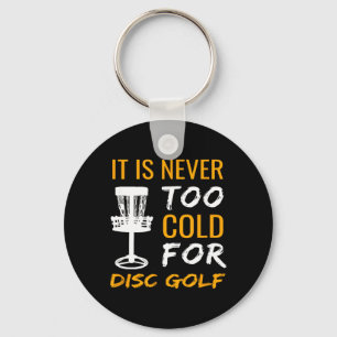 Winter Frisbee Golf Design Its Never Too Cold For Key Ring
