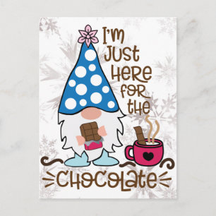 Winter Gnome I'm Just Here For The Chocolate Postcard