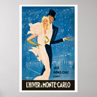 Winter in Monte Carlo Where People Are Chic Monaco Poster