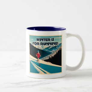 Winter Is For Running Two-Tone Coffee Mug