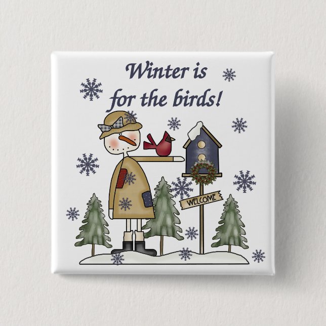 Winter is for the Birds T-shirts and Gifts 15 Cm Square Badge (Front)