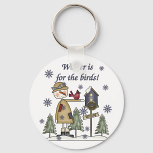 Winter is for the Birds T-shirts and Gifts Key Ring